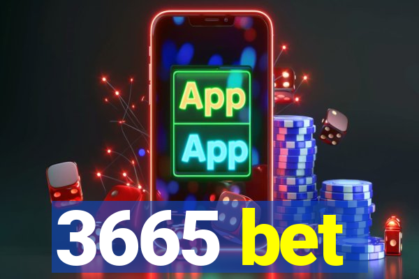 3665 bet